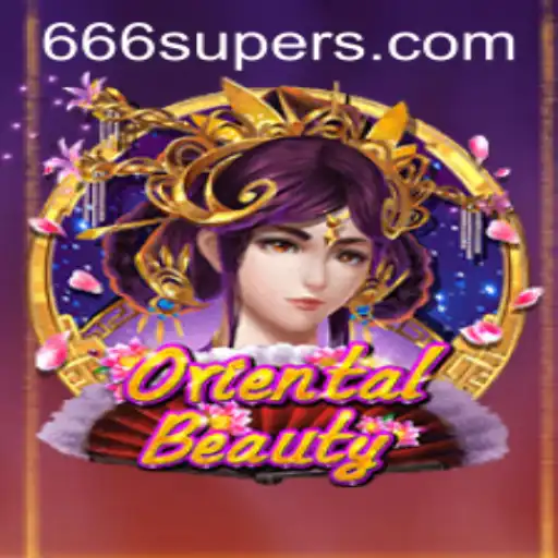 Unveiling the Mysteries of OrientalBeauty: The Alluring Game with a Touch of 666SUPER